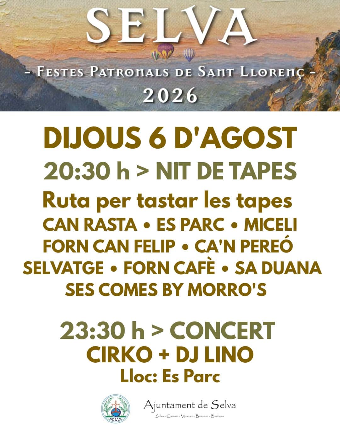 FESTES PATRONALS DE SANT LLORENÇ SELVA 2026 - Nit de tapes i concert