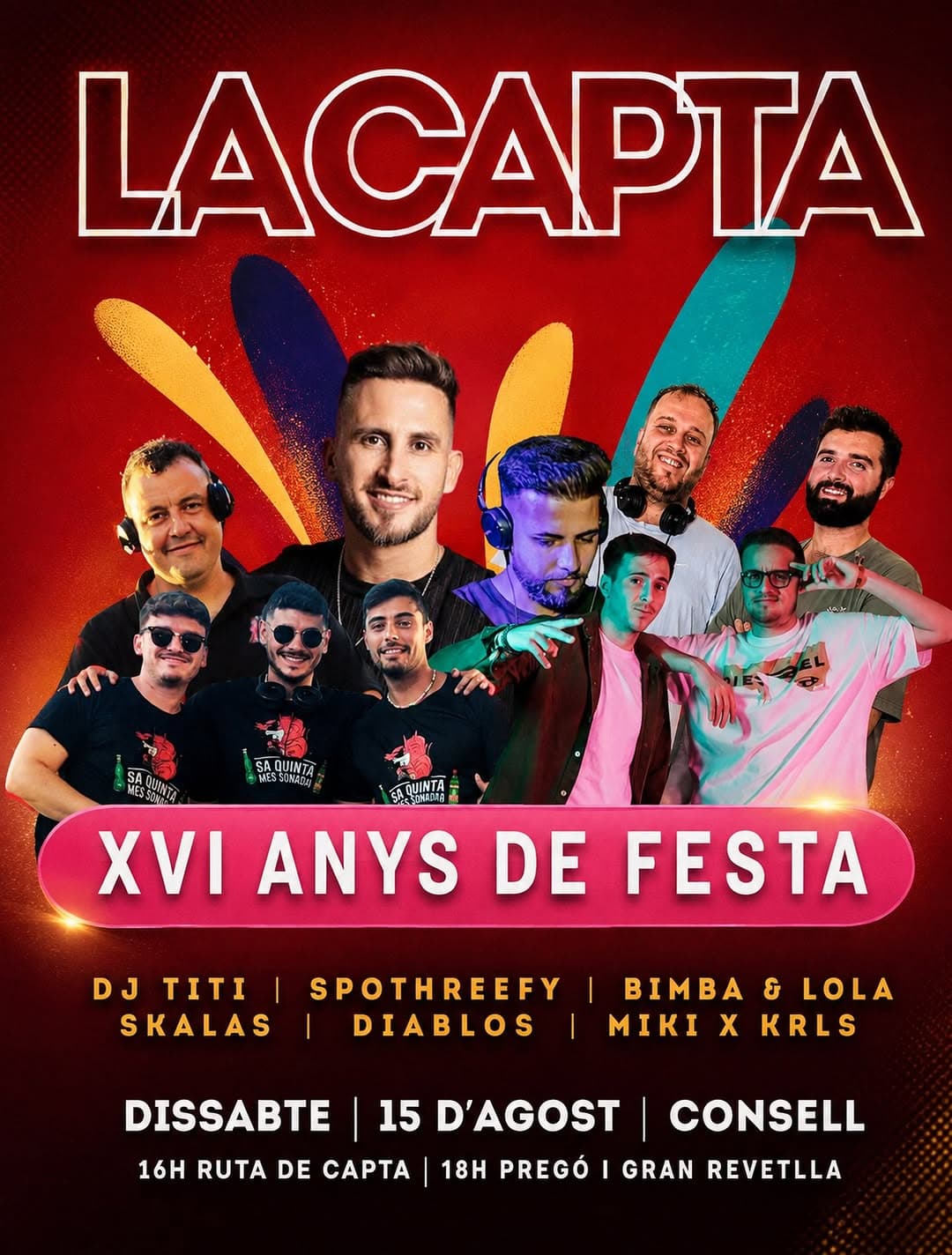 La Capta - XVI Anys de Festa