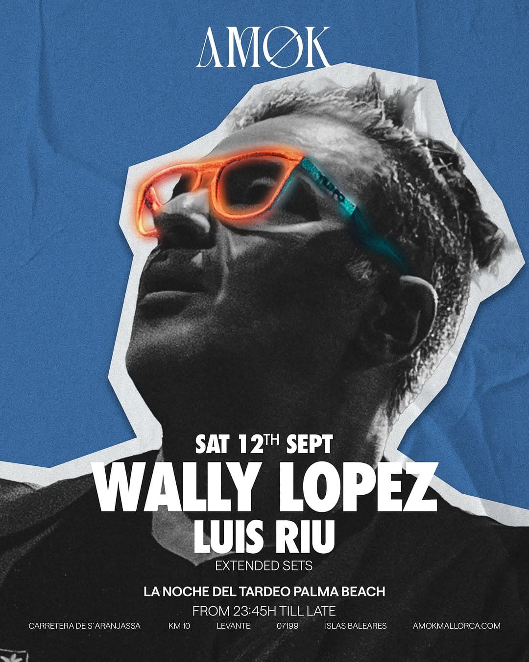 Wally Lopez en Amok Mallorca