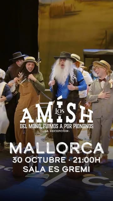Noche de Carnaval en Mallorca: Los Amish del Mono
